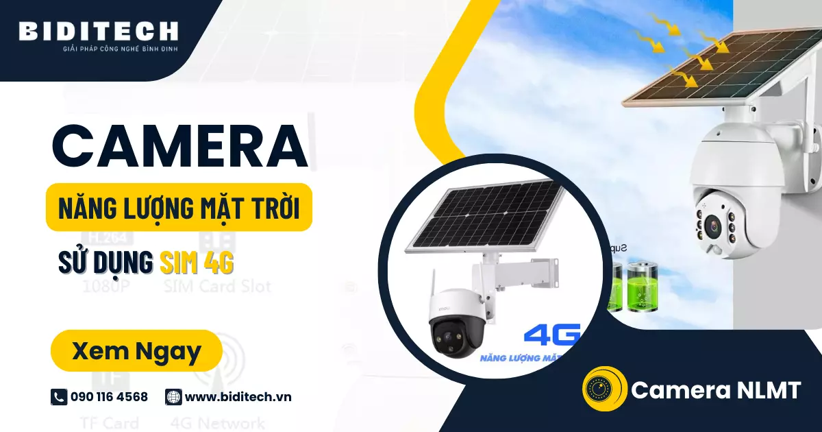 Bộ camera năng lượng Mặt Trời sử dụng sim 4g